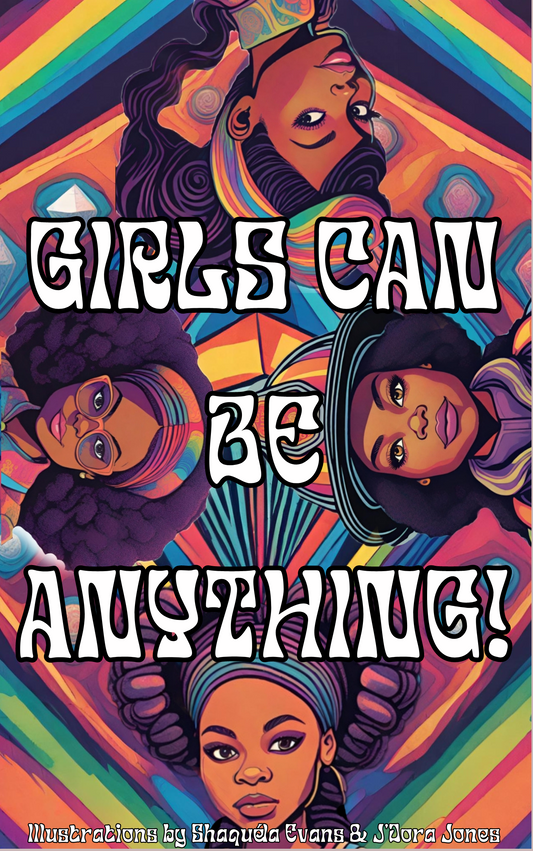 "Girls Can Be Anything!" Coloring Book